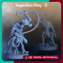 Imperfect Dray - E