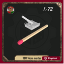 1/72 18M 14cm mortar