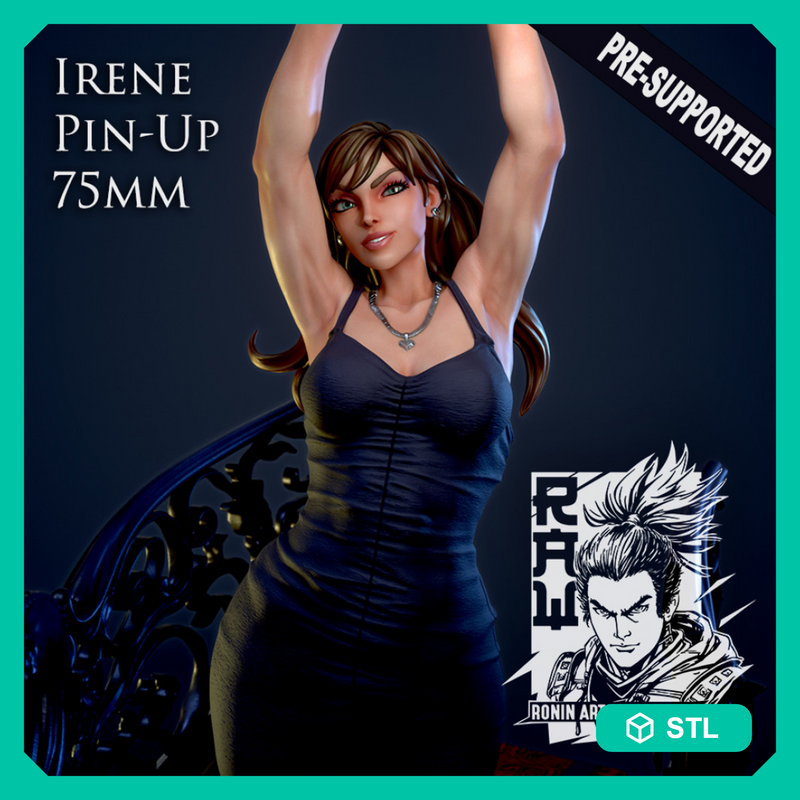 Irene Pin Up 75mm Pre-Supported - STL only