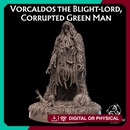 Vorcaldos the Blight-lord, Corrupted Green Man