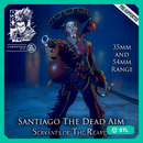 Santiago The Dead Aim - Dia De Muertos Pistolero - STL only