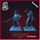 Revenant Warriors - Skeleton Knights