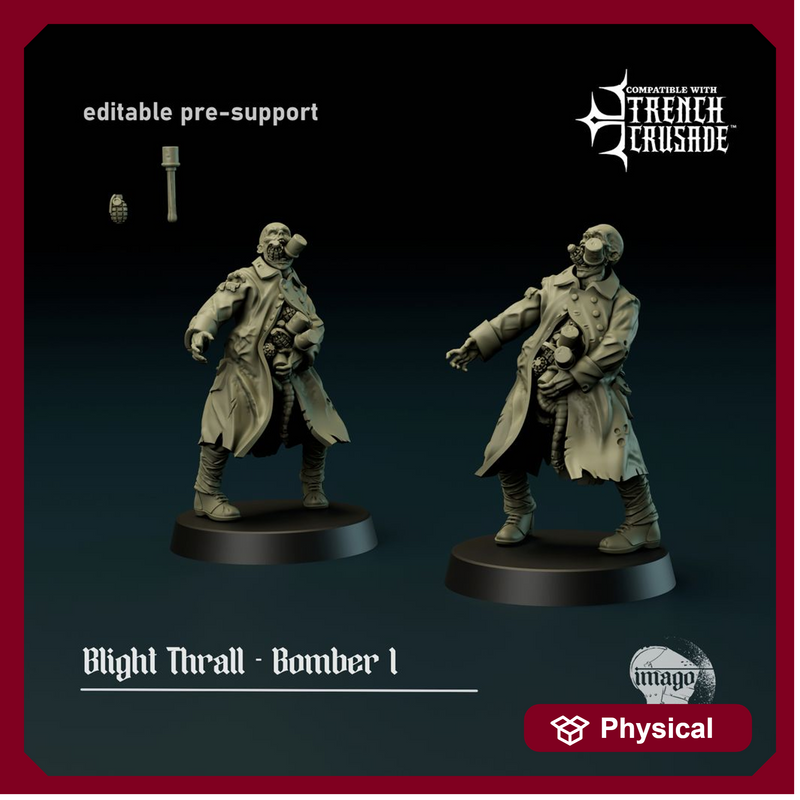 Blight Thrall - Bomber 1 (pre-supported)