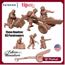 75mm howitzer US paratroopers - 28mm