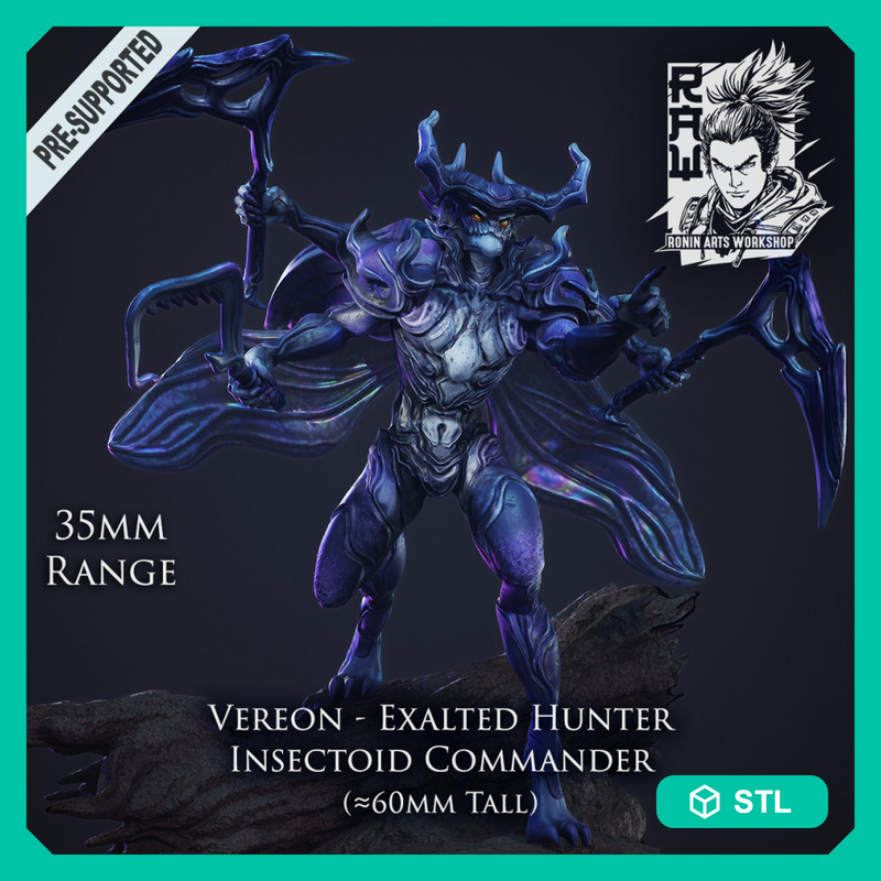 Exalted Hunter Vereon - Insectoid Commander - STL only
