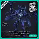 Exalted Hunter Vereon - Insectoid Commander - STL only