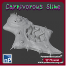 Giant Carnivorous Slime, 01