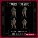 Trench Crusade - Grail Thralls - The Black Grail