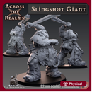 Slingshot Giant