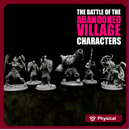 CHARACTERS - THE BATTLE OF ABANDONED VILLAGE