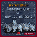 Forgeborn Clan II: Anvils / Dragons (dwarf unit)