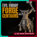 Edit creation Evil Dwarf Forge Centaur Core Kit 28mm