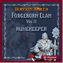 Forgeborn Clan II: Runekeeper (dwarf unit)