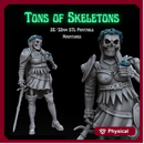 Tons of Skeletons: Damsel of Death
