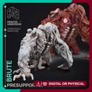 Brute - Seige Monster - Mists of Change - PRESUPPORTED - 32mm Scale