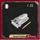 1/72 Renault Ft Bulldozer