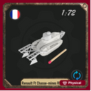 1/72 Renault Ft Chasse-mines Rhonelle
