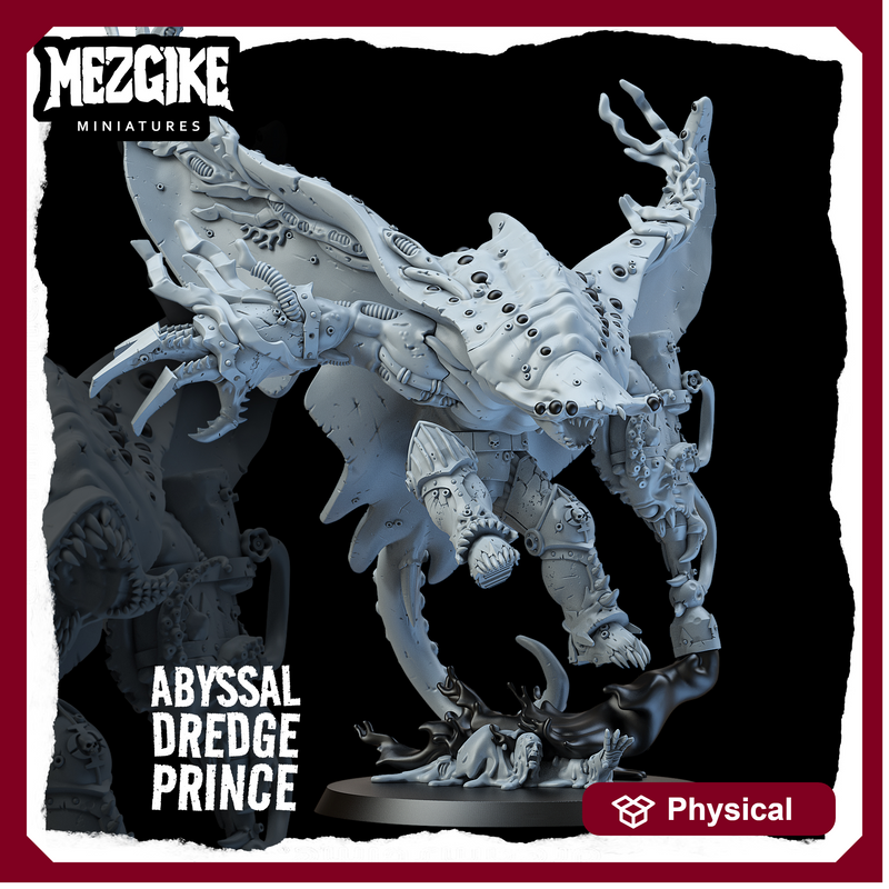 Abyssal dredge prince (physical miniature)