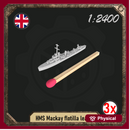 1/2400 HMS Mackay flotilla leader pack