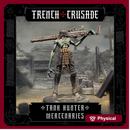 Trench Crusade - Communicant Tank Hunter (male) - Mercenaries