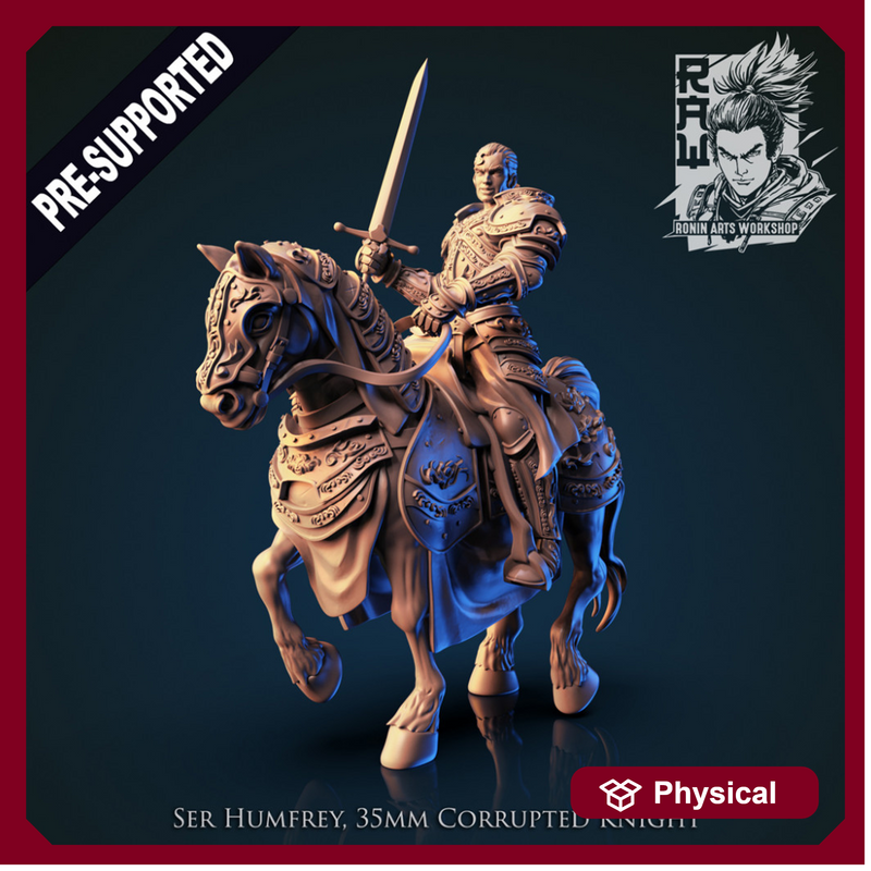 Ser Humfrey - Corrupted Knight (35mm pre-supported)