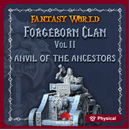 Forgeborn Clan II: Anvil of the Ancestors (dwarf unit)