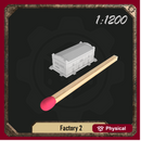 1/1200 Factory 2
