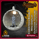 Christmas Bauble Mini Display with Dungeon Texture