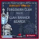 Forgeborn Clan II: Clan Banner Bearer (dwarf unit)