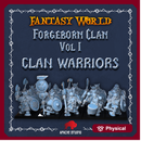 Forgeborn Clan: Clan Warriors (dwarf unit)