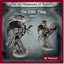 The Elder Thing 3- At the Mountains of Madness Campain