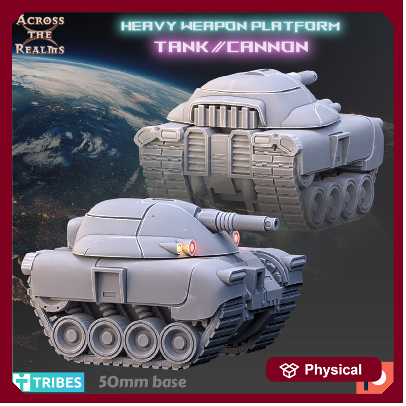 Heavy Weapon Platform -- Tank/Cannon