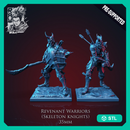 Revenant Warriors - Skeleton Knights - STL only
