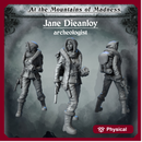 Jane Dieanloy - Archeologist - At the Mountains of Madness