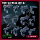 Pirate Orc Melee Arms
