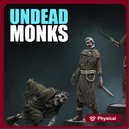CHARACTERS SET - UNDEAD MONASTERY - MONKS