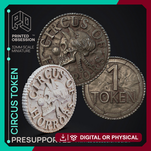 Circus Token - Handout - Circus of Horrors - PRESUPPORTED - Only-Games
