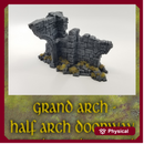 Grand Arch - Half Arch Doorway: Ancient Ruins Terrain Set