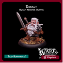 Daralt the Dwarf Monster Hunter