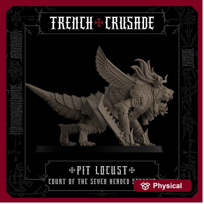 Trench Crusade - Pit Locust - Court of the Seven Headed Serpent
