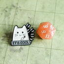 It's Cool Cat Pin