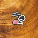 Hey, You Dropped This (brain) Pin