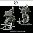 OGRE RAT PALANQUINE - Only-Games