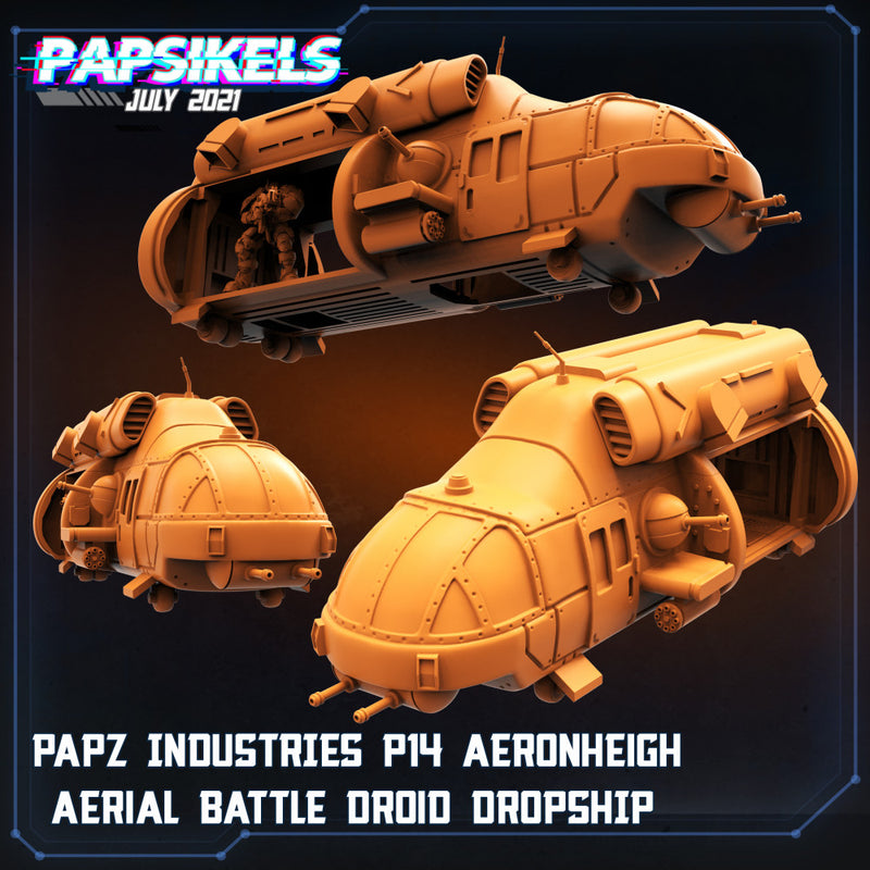 PAPZ INDUSTRIES P14 - AERONHEIGH AERIAL BATTLE DROID DROPSHIP - Only-Games